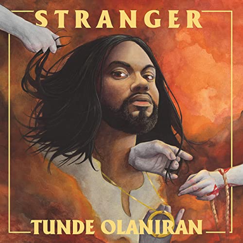 Tunde Olaniran: Stranger Album
